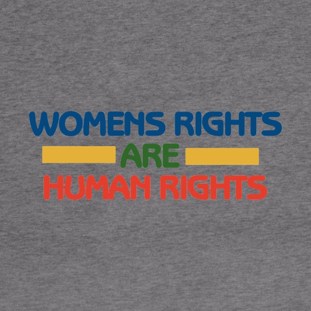 Women's rights are human rights by bubbsnugg